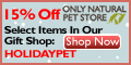 Coupon Code HOLIDAYPET 15% Off Select items in our Holiday Gift Shop - Limited Time!